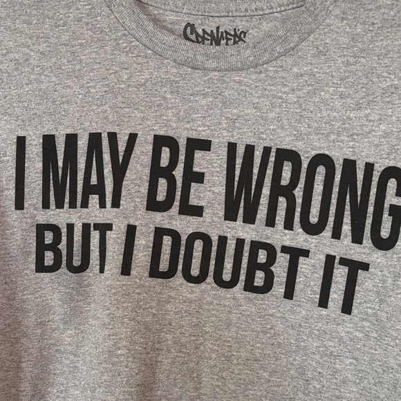 2 funny t’s- I May Be Wrong and Ricky Bobby’s Motto Graphic Tees - Picture 6 of 9